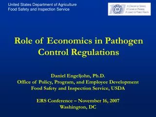 Role of Economics in Pathogen Control Regulations
