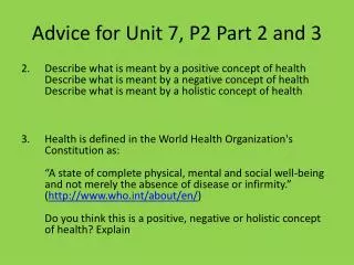Advice for Unit 7, P2 Part 2 and 3