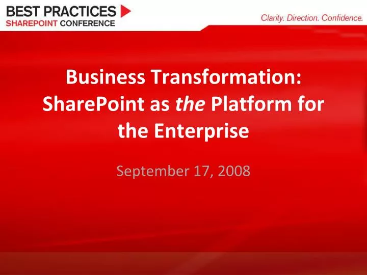 business transformation sharepoint as the platform for the enterprise