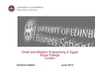 Small and Medium Enterprising in Egypt Kings College London