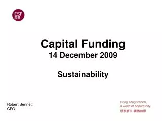 Capital Funding 14 December 2009 Sustainability
