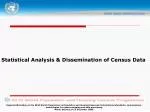 Statistical Analysis &amp; Dissemination of Census Data - slide 1