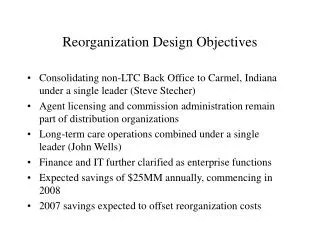 Reorganization Design Objectives