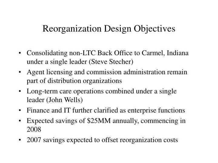 reorganization design objectives