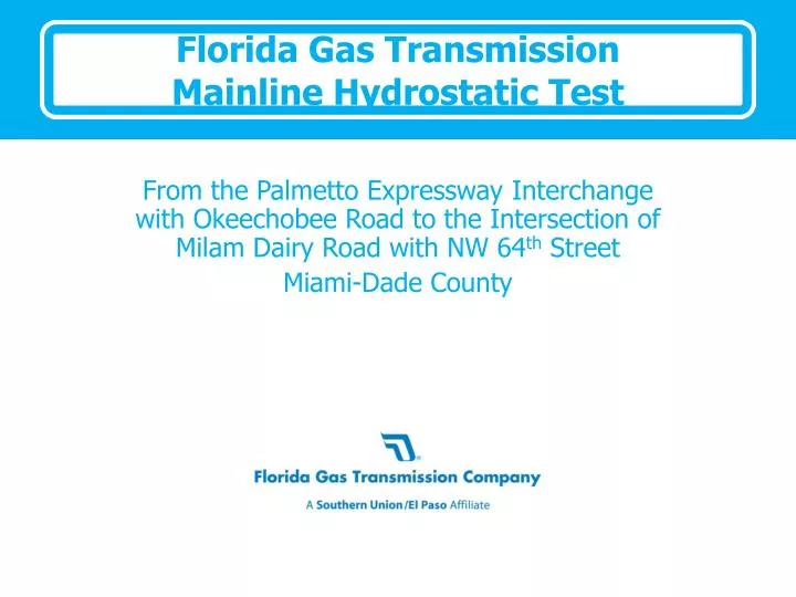 florida gas transmission mainline hydrostatic test