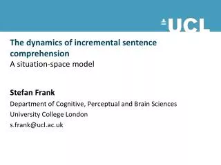The dynamics of incremental sentence comprehension A situation-space model
