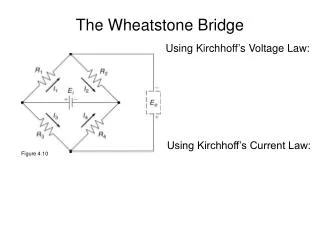 The Wheatstone Bridge