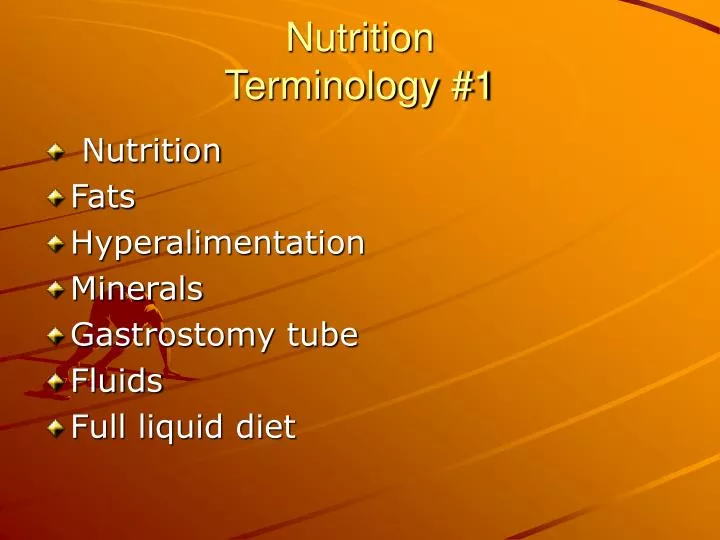 nutrition terminology 1