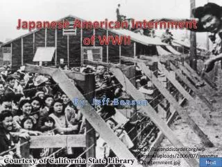 Japanese American Internment of WWII