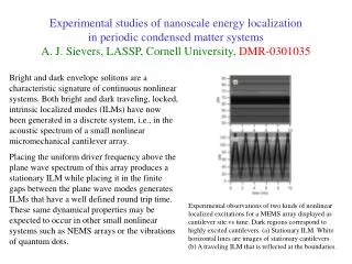 Experimental observations of two kinds of nonlinear