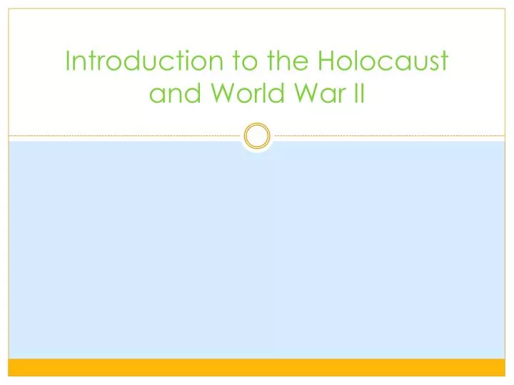 introduction to the holocaust and world war ii