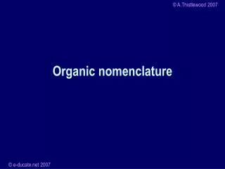 Organic nomenclature