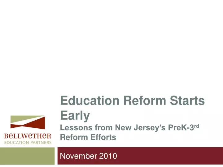 education reform starts early lessons from new jersey s prek 3 rd reform efforts