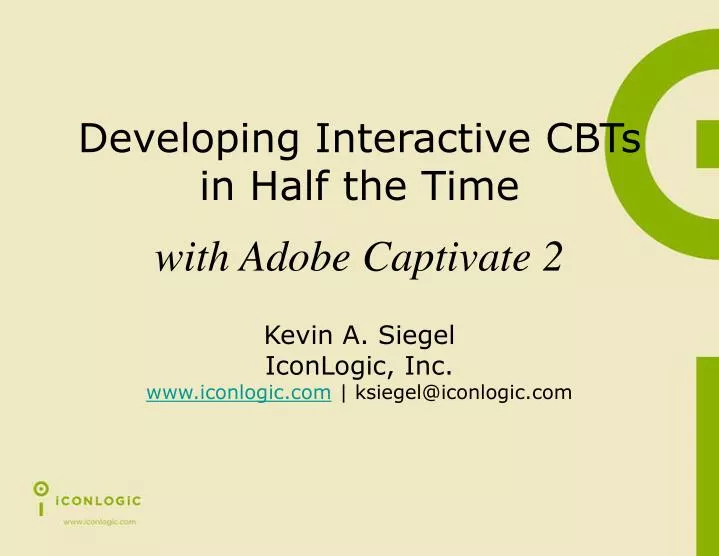 developing interactive cbts in half the time