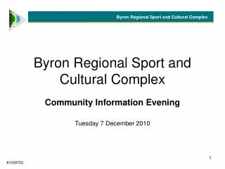 Byron Regional Sport and Cultural Complex