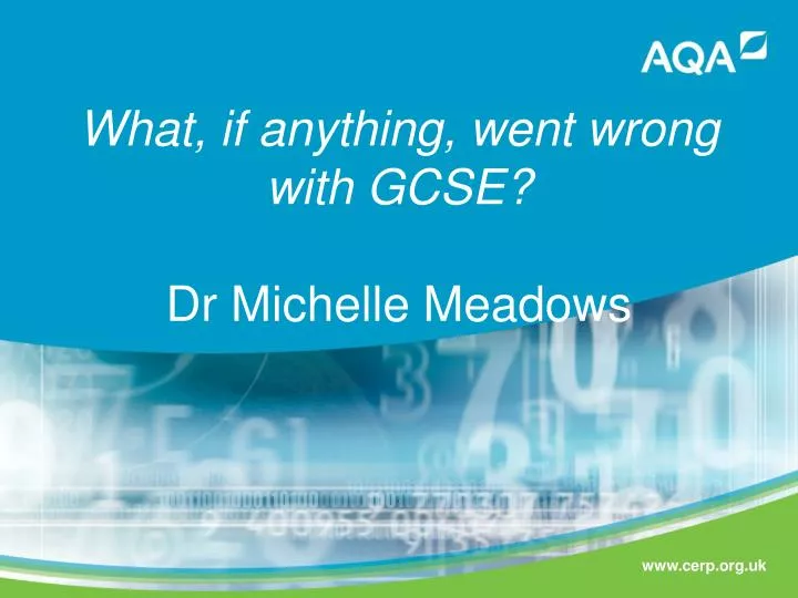 what if anything went wrong with gcse dr michelle meadows