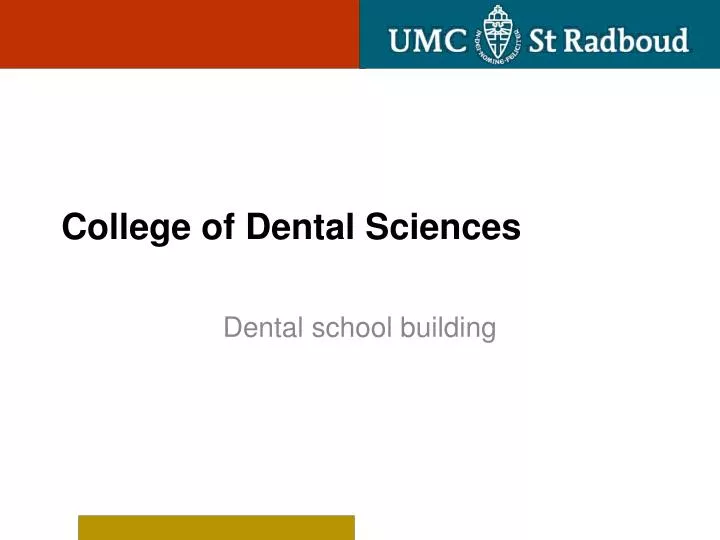 college of dental sciences