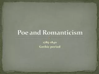 Poe and Romanticism