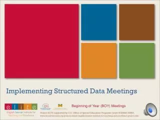 Implementing Structured Data Meetings