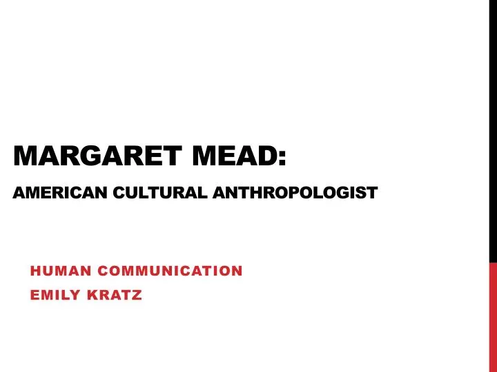 margaret mead american cultural anthropologist