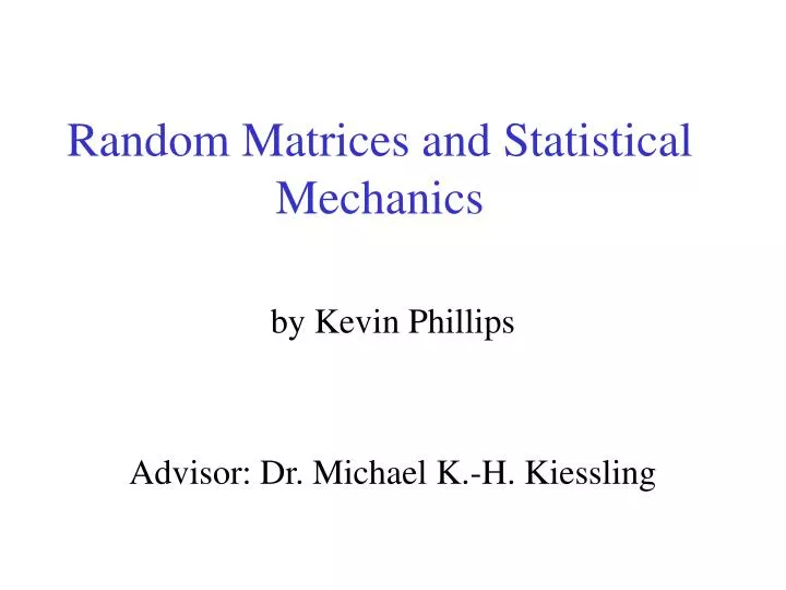 random matrices and statistical mechanics