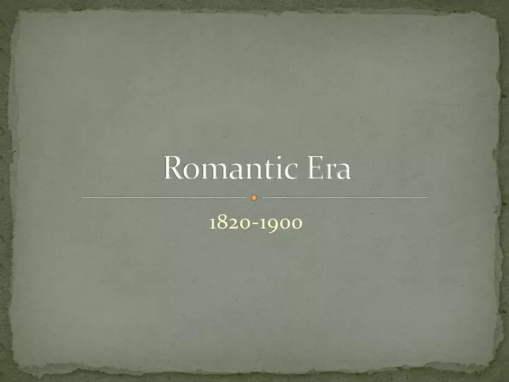 romantic era