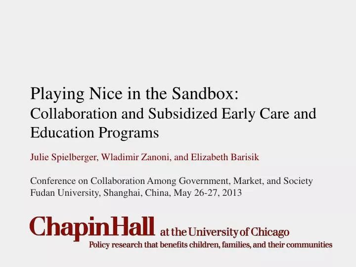playing nice in the sandbox collaboration and subsidized early care and education programs