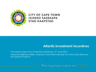 Atlantis Investment Incentives