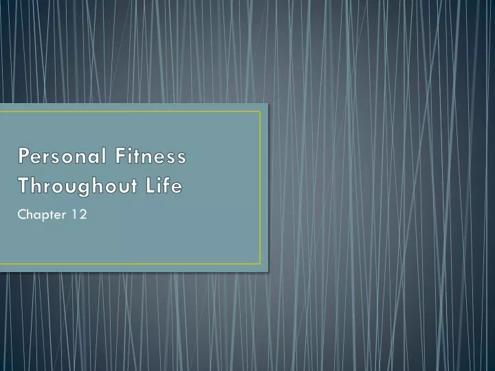 personal fitness throughout life