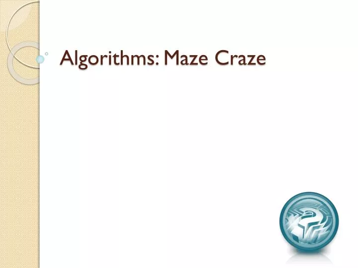 algorithms maze craze