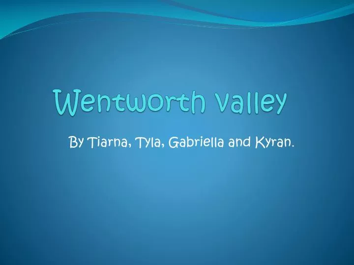 wentworth valley