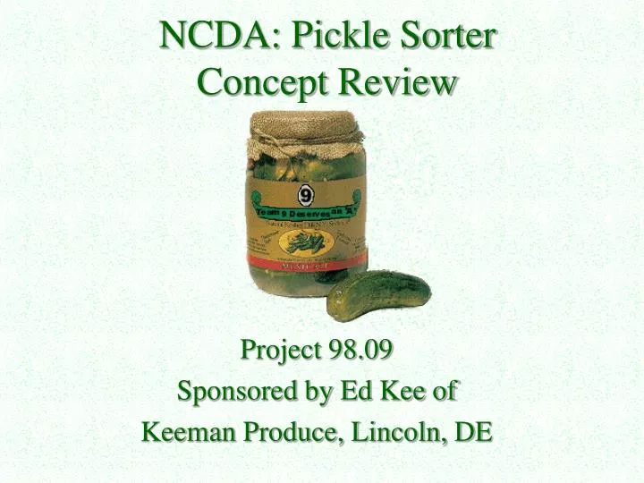 ncda pickle sorter concept review