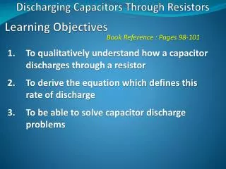 Discharging Capacitors Through Resistors