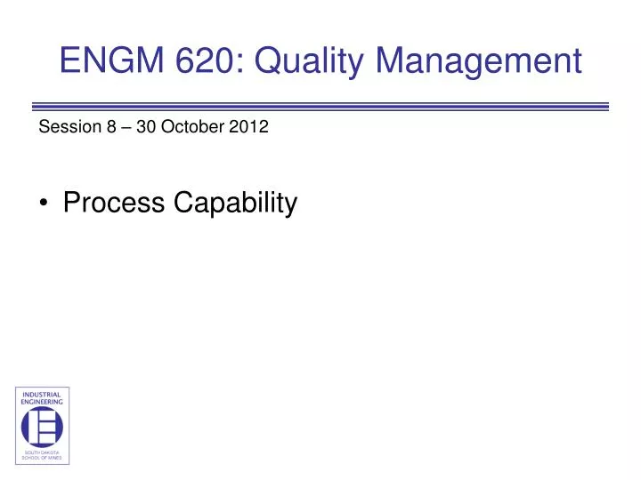 engm 620 quality management
