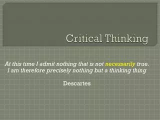 Critical Thinking