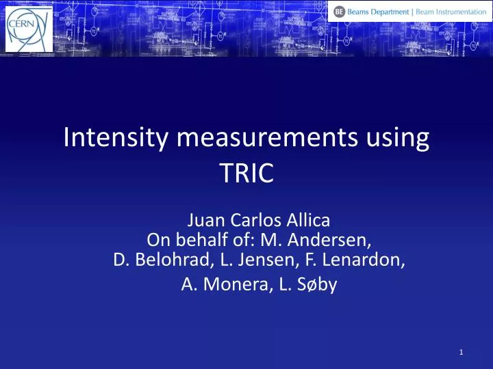 intensity measurements using tric