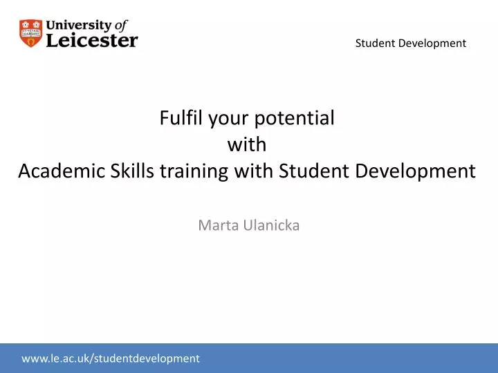fulfil your potential with academic skills training with student development