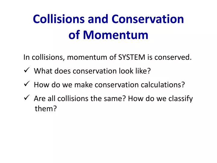 collisions and conservation of momentum