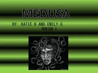 MEDUSA