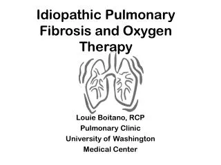 Idiopathic Pulmonary Fibrosis and Oxygen Therapy