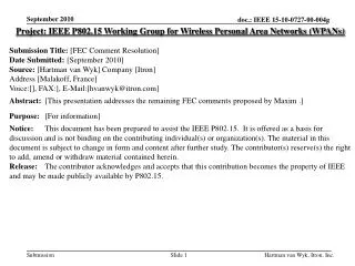 Project: IEEE P802.15 Working Group for Wireless Personal Area Networks (WPANs)