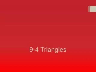 9-4 Triangles