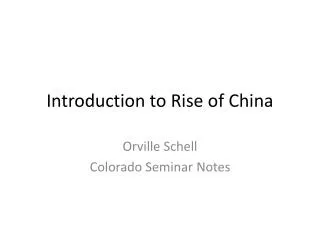 Introduction to Rise of China