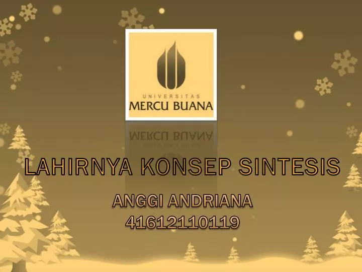 lahirnya konsep sintesis