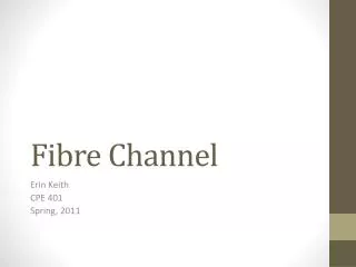 Fibre Channel