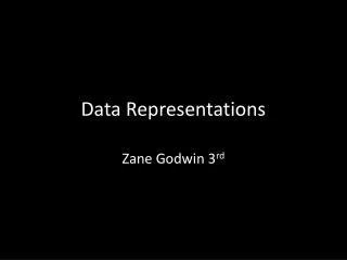 Data Representations