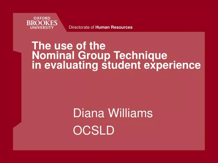 the use of the nominal group technique in evaluating student experience