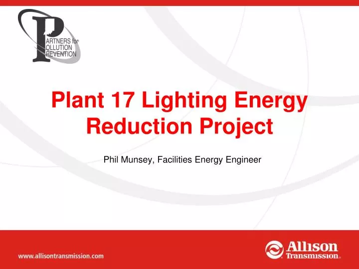 plant 17 lighting energy reduction project