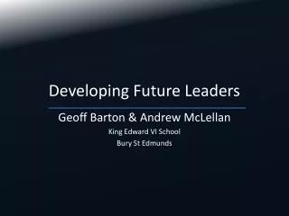 Developing Future Leaders