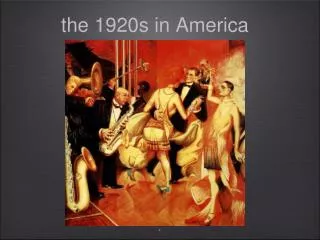 the 1920s in America